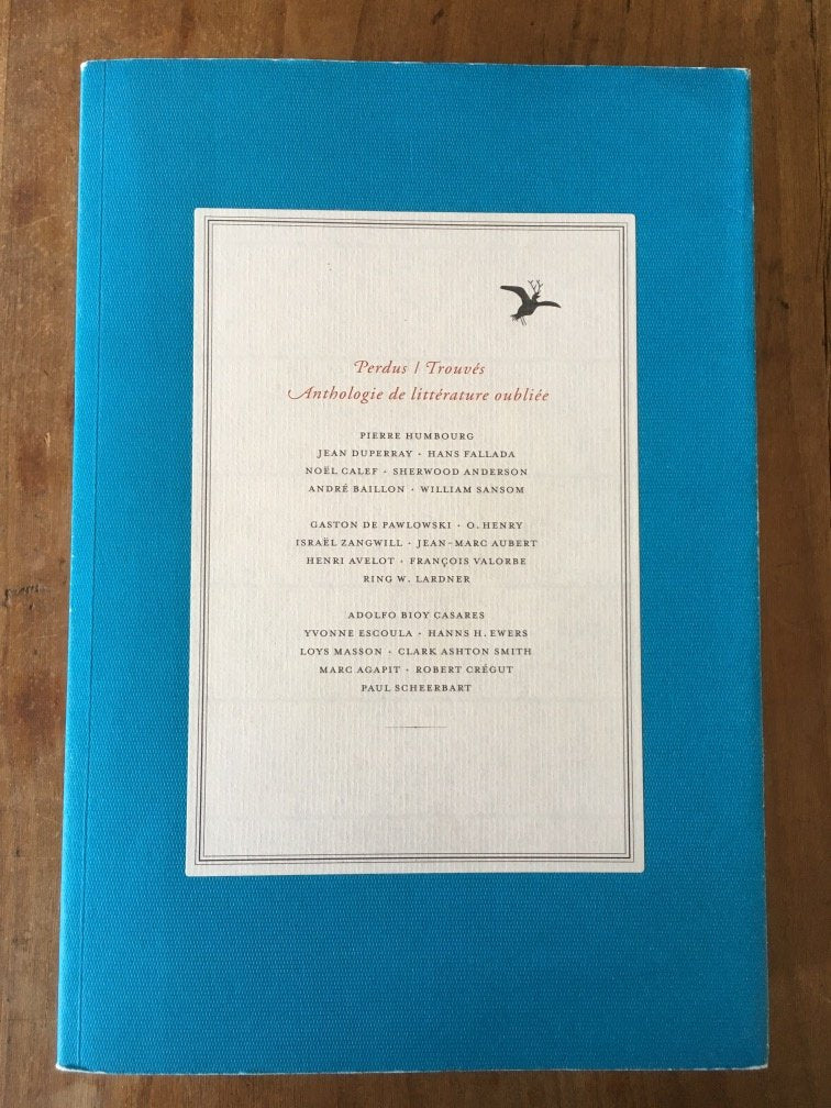 Perdus/Trouvés, Anthologie de Litterature Oubliee: Anthologie de littérature oubliée Books