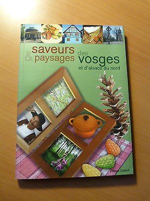 Saveurs & paysages des Vosges et d'Alsace du Nord (Saveurs & paysages) Books
