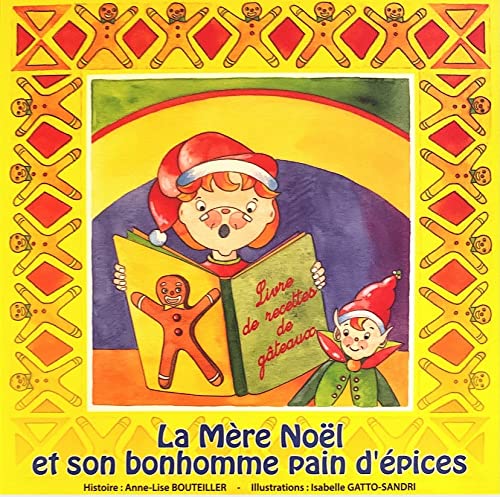 La mère noël et son bonhomme pain d'épices book