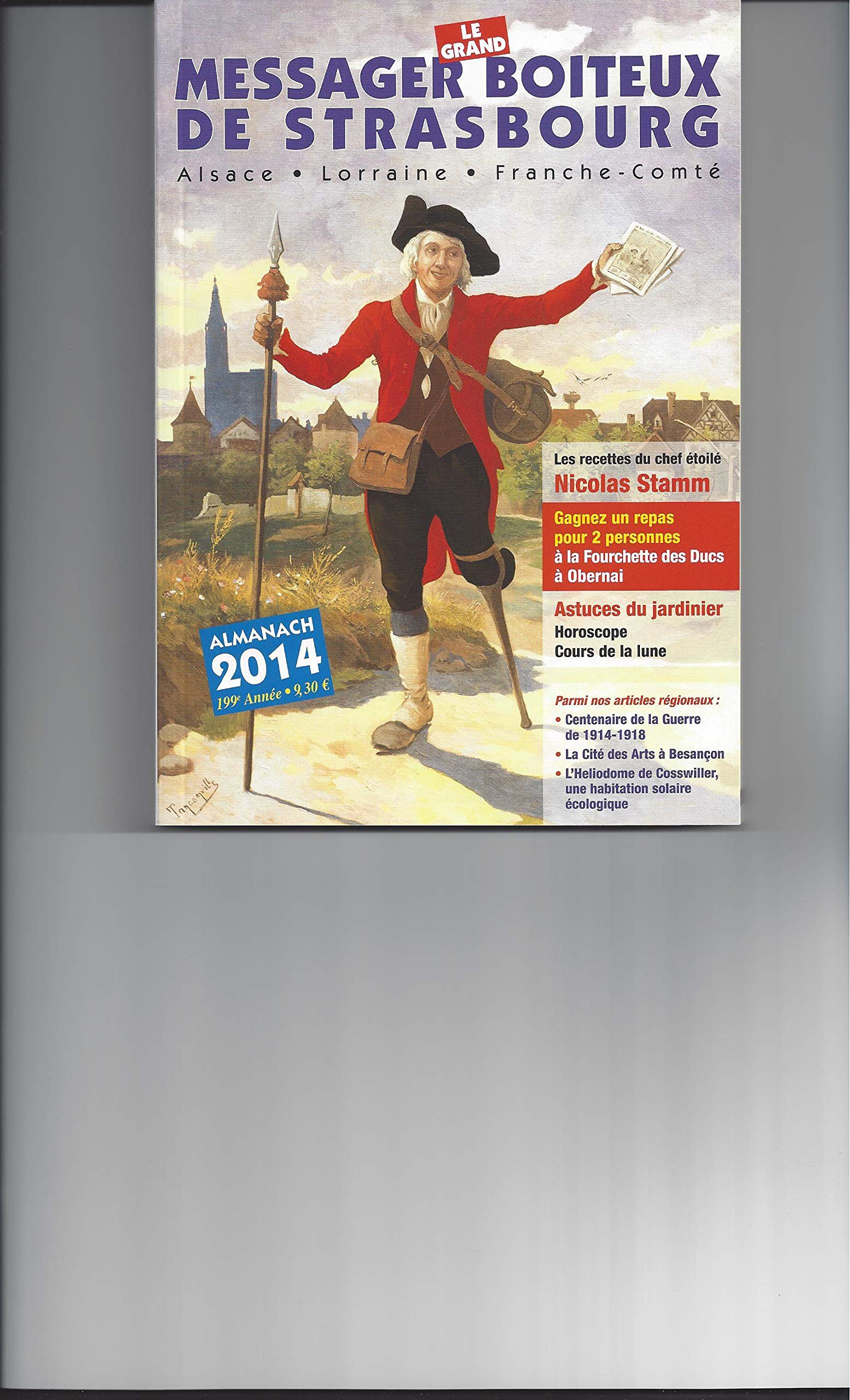 LE GRAND MESSAGER BOITEUX DE STRASBOURG 2014 Books