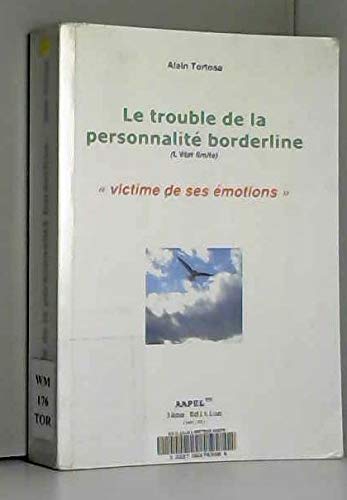 Le trouble de la personnalité borderline: L'état limite Books