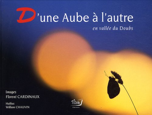 D'une Aube à l'autre en vallée du Doubs Books