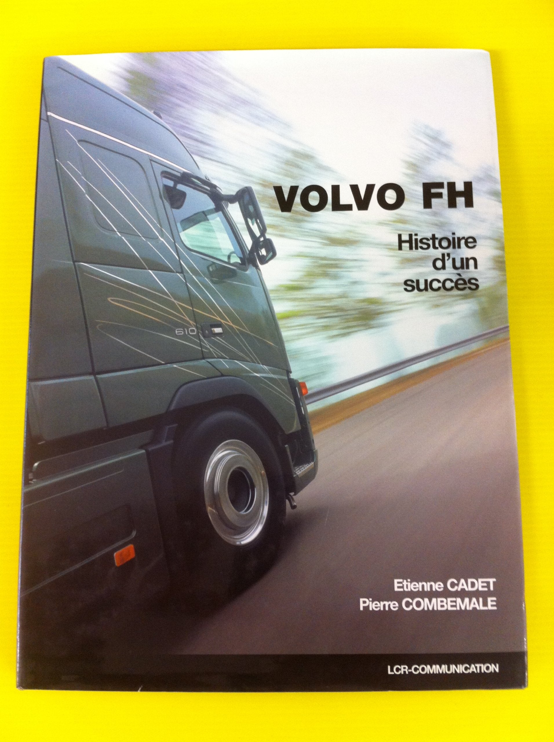 Volvo FH Histoire d'un succés Books