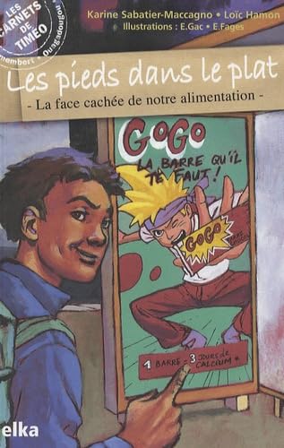 Les pieds dans le plat: La face cachée de notre alimentation Books