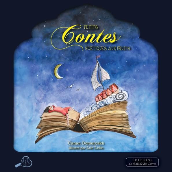 Petits contes poétiques aux fruits book