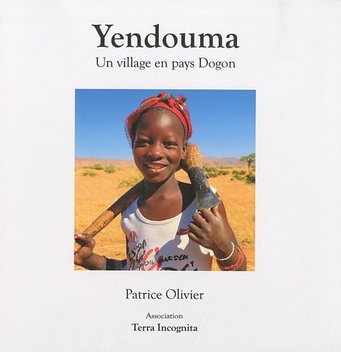 Yendouma : Un village en pays Dogon book