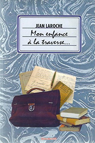 MON ENFANCE A LA TRAVERSE (Aveyron) Books
