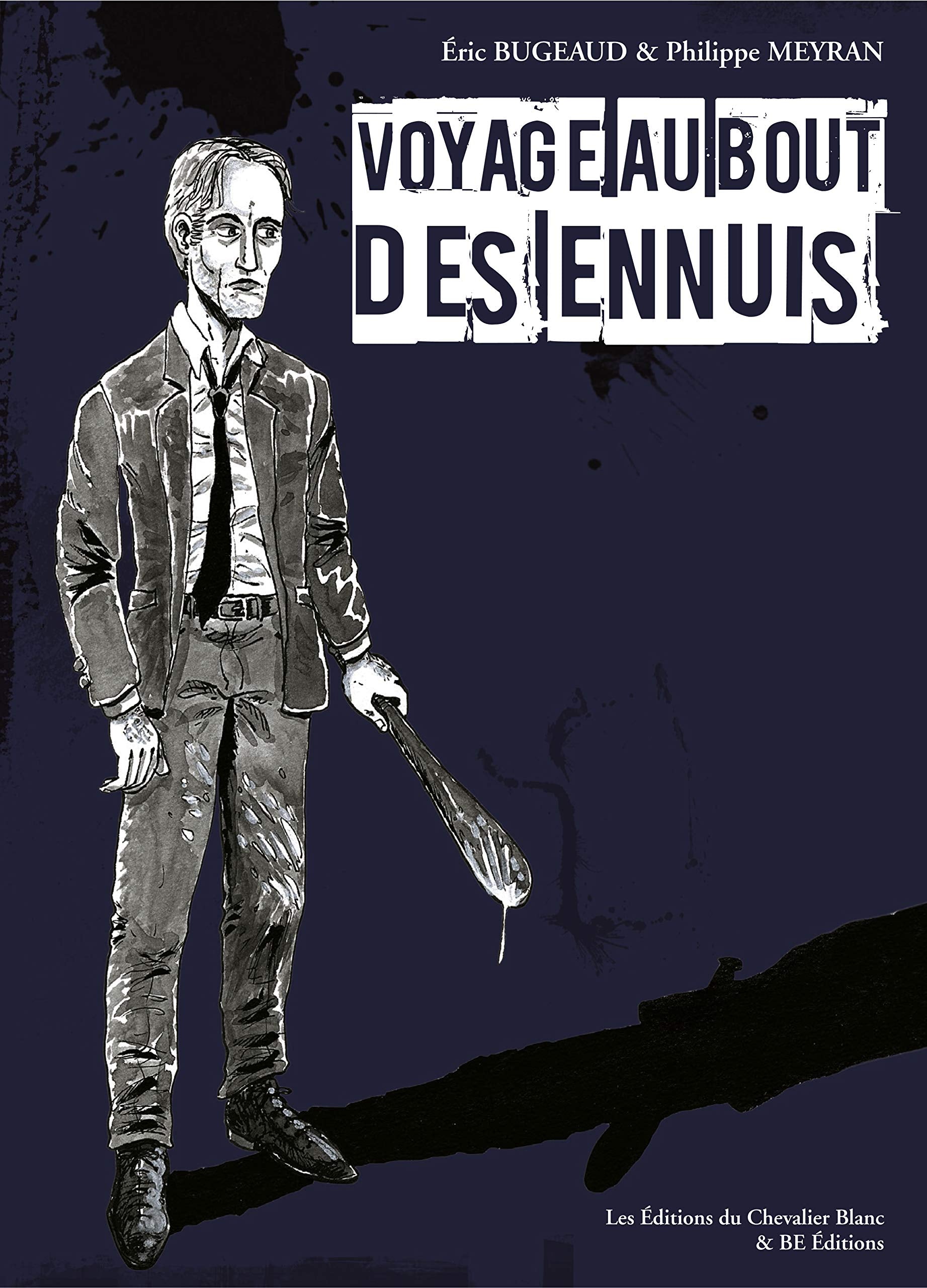 Voyage au bout des ennuis book
