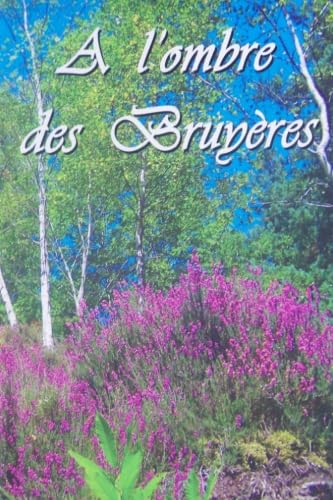 A l'ombre des bruyeres book