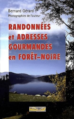 Randonnées et adresses gourmandes en Forêt-noire Books