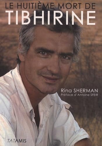 Le Huitième Mort de Tibhirine Books
