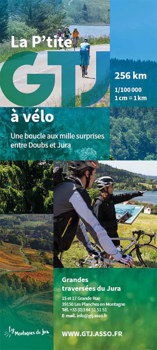 La p'tite GTJ à vélo 256 km entre Doubs et Jura book