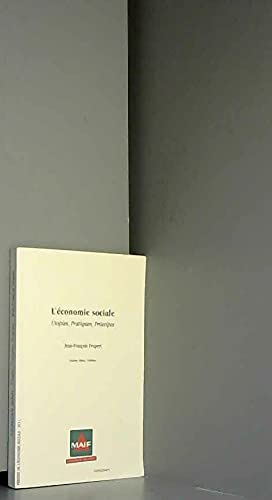 L'économie sociale / utopies, pratiques, principes book