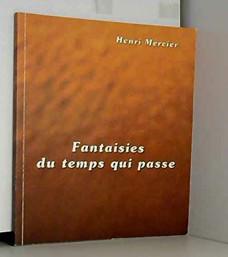 Fantaisies du temps qui passe book