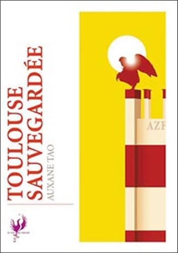 Toulouse sauvegardée Books