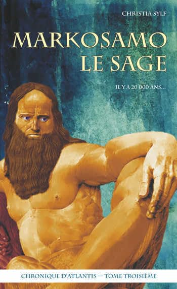 Markosamo le Sage: Chronique d'Atlantis book