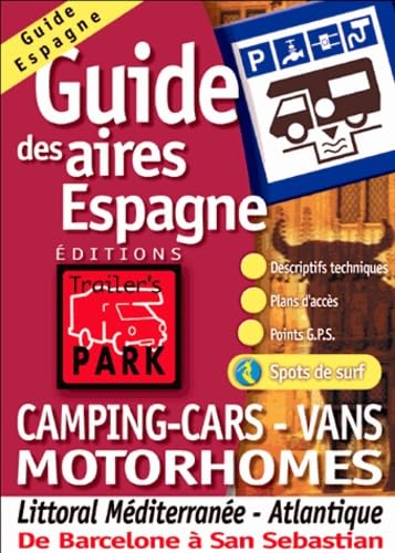 Guide des aires de services pour camping-cars : Espagne Leisure, Home & Garden