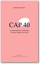 CAP 40 : Le croisement de 2 obsessions le Cap d'Agde et le CAC 40 Books