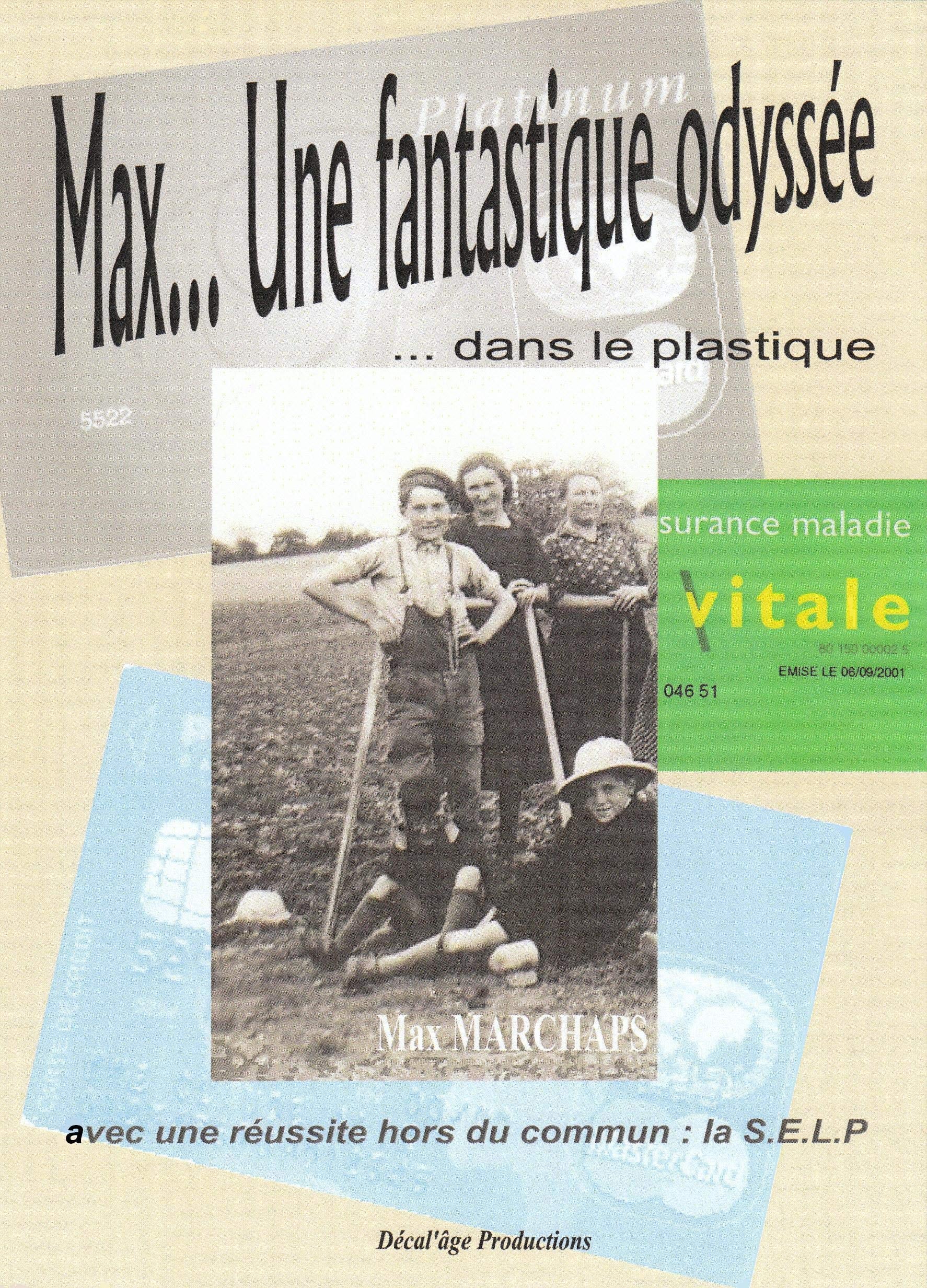 Max... une fantastique odyssée dans le plastique book