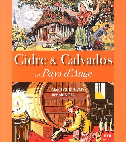 Cidre et calvados en Pays d'Auge book