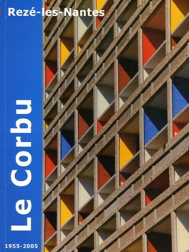 Le Corbu 1955-2005: Rezé-les-Nantes book