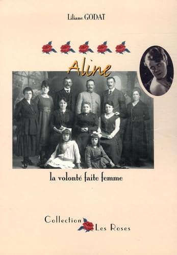 Aline: La volonté faite femme book