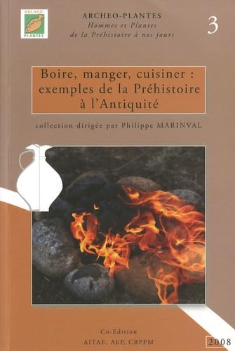 Boire, manger, cuisiner : exemples de la Préhistoire à l'Antiquité book