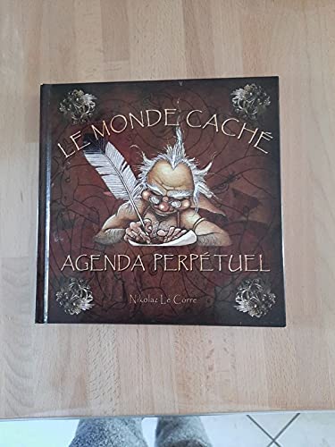 LE MONDE CACHE AGENDA PERPETUEL book