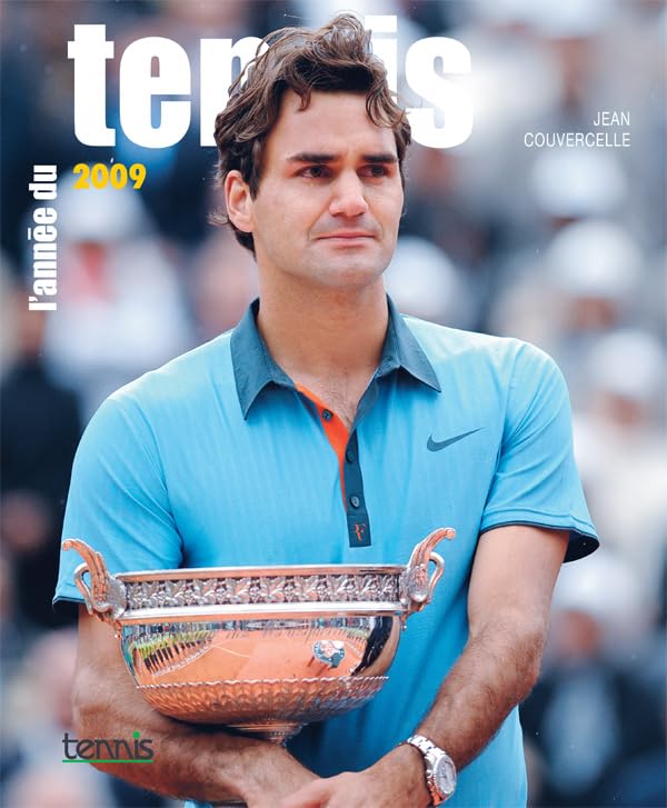 L'Année du tennis 2009 -n°31- Leisure & Fun