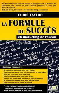La formule du succès en marketing de réseau Books