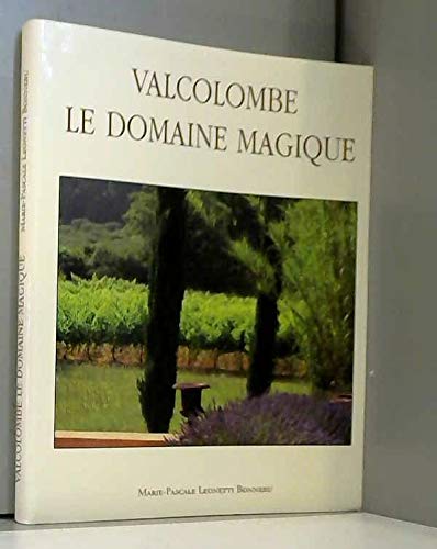 Valcolombe le domaine magique book