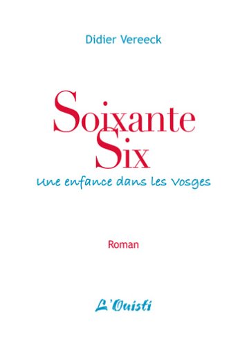 Soixante-six, une enfance dans les Vosges book