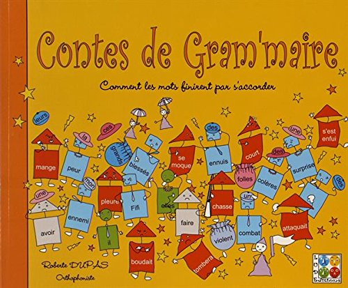 Contes de Gram'maire: Comment les mots finirent par s'accorder book