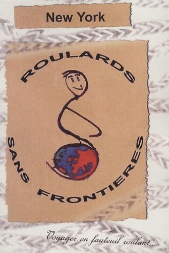 New York: Roulards sans frontières, Voyager en fauteuil roulant Books