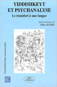 Yiddishkeyt et psychanalyse : le transfert à une langue Psychology