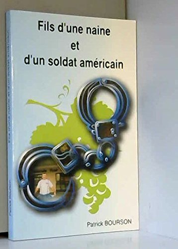 Fils d'une naine et d'un soldat américain Books