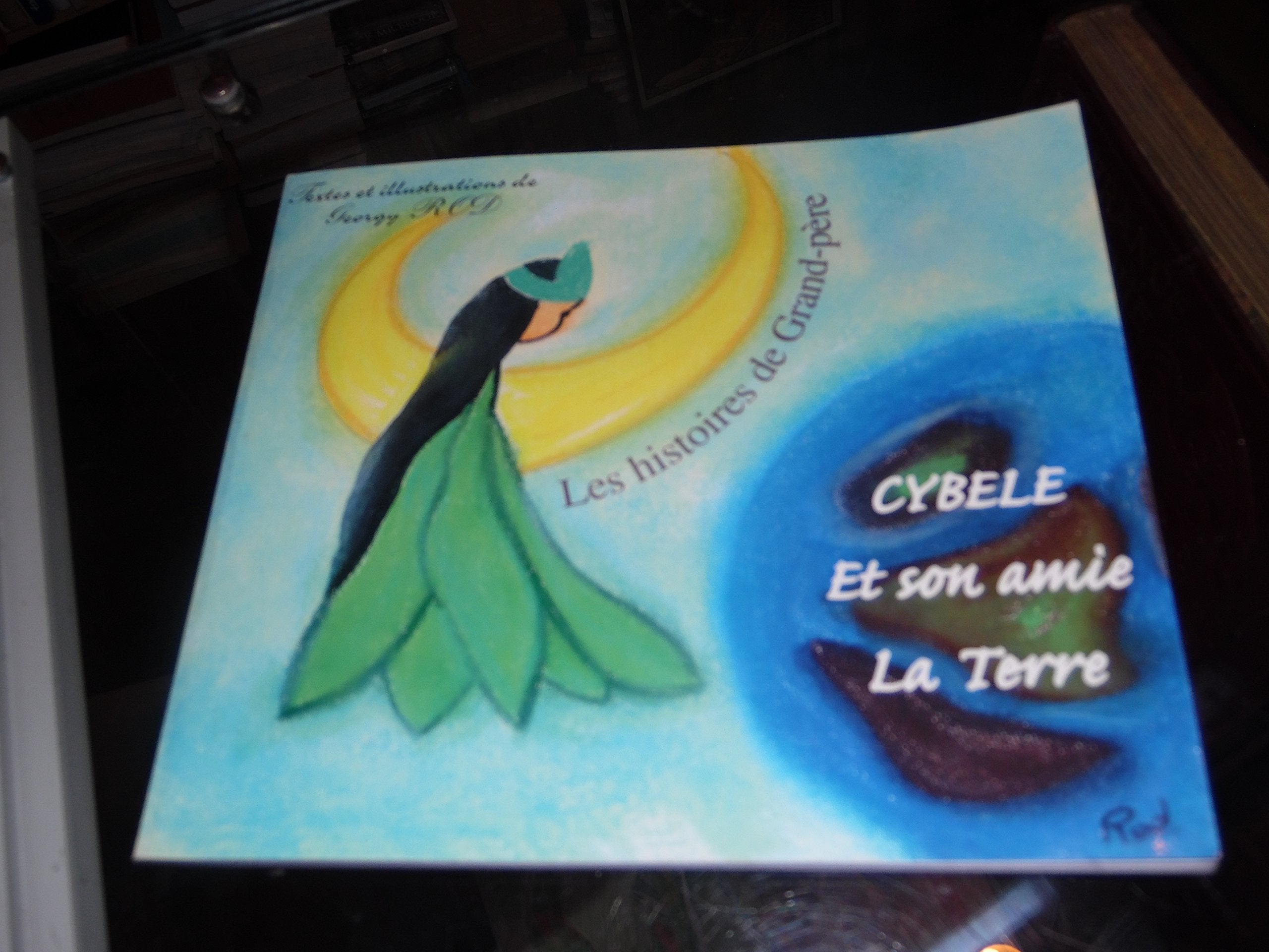 Les histoires de Grand-père: Cybelle et son amie la Terre, Georgy Rod book
