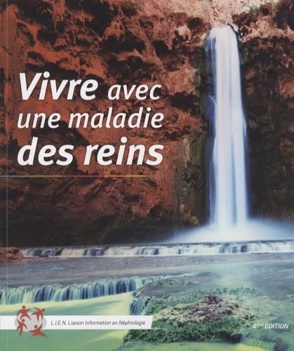 Vivre avec une maladie des reins book