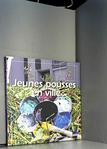 Jeunes pousses en ville book