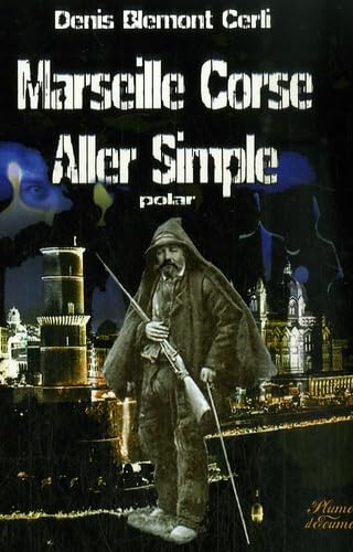 Marseille Corse aller simple Contemporary literature