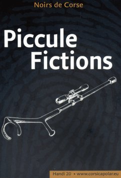 Piccule Fictions - FRENCH EDITION Books
