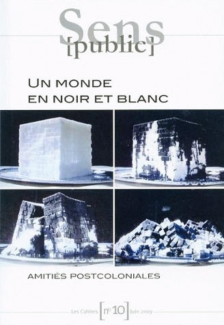 Sens public, n° 10. Un monde en noir et blanc Books