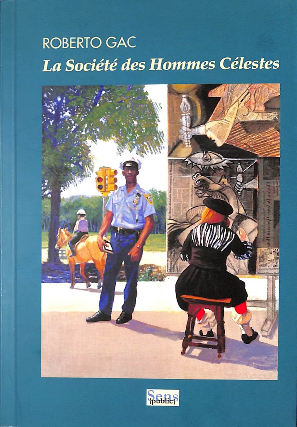 La Société des Hommes Célestes : (Un Faust latino-américain) book