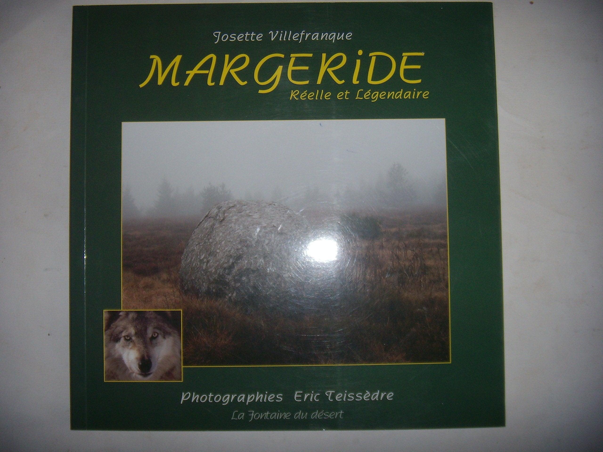 Margeride. reele et legendaire. book