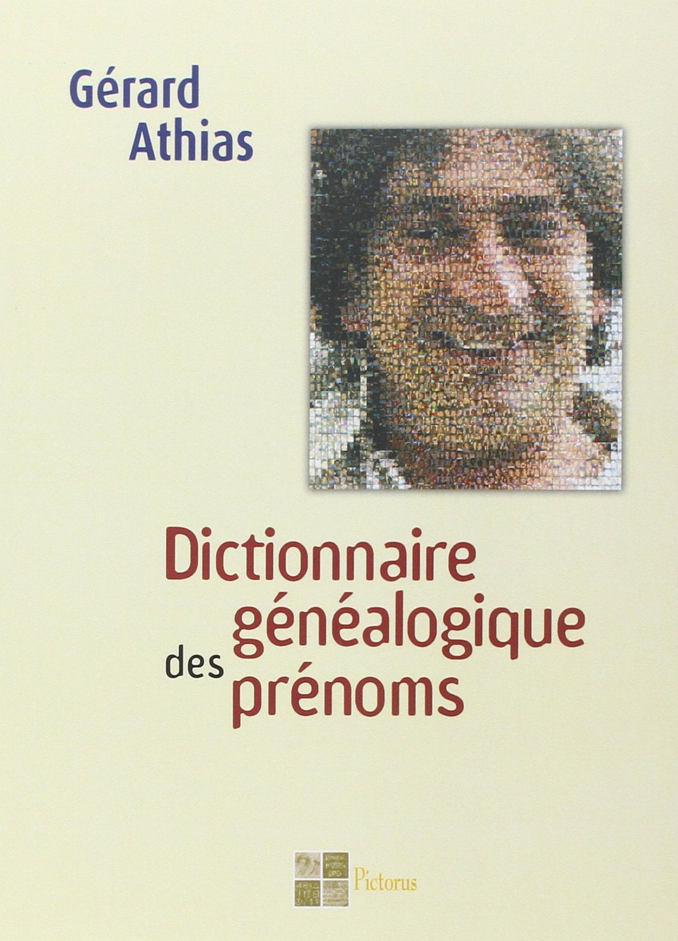 Dictionnaire généalogique des prénoms Parents & Children