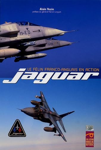 Jaguar: Le félin franco-anglais en action Professional & Reference Books