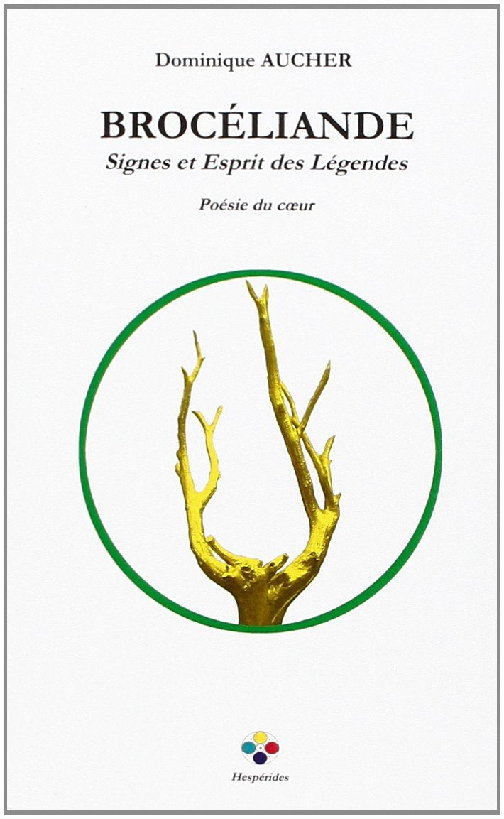 Broceliande Signes et Esprit des Legendes Books