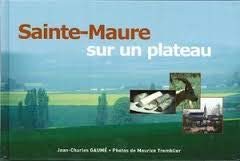 Sainte maure sur un plateau Jean charles Gaum‚ cd