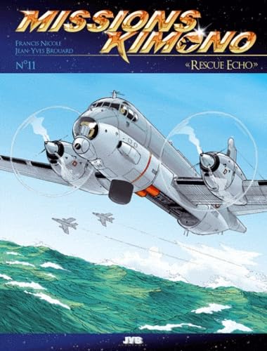 Missions Kimono, tome 11 : Rescue Echo book