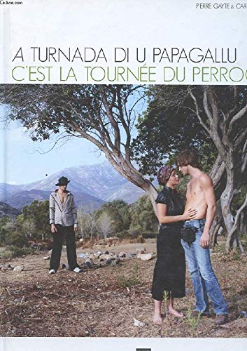 A turnada di u papagallu/c'est la tournee du perroquet book